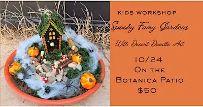 Spooky Fairy Gardens with Desert Doodle Art
