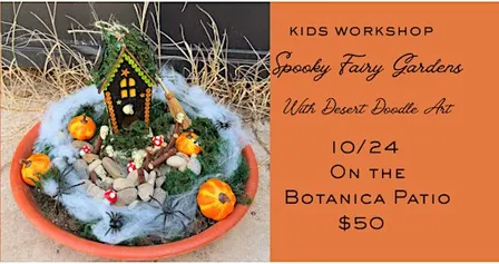 Spooky Fairy Gardens with Desert Doodle Art