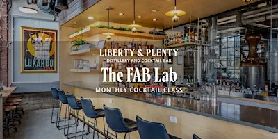 The FAB Lab: Monthly Cocktail Class