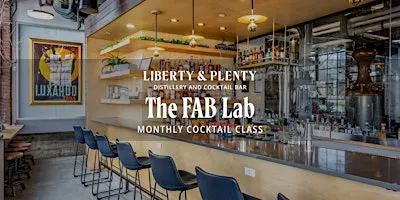 The FAB Lab: Monthly Cocktail Class