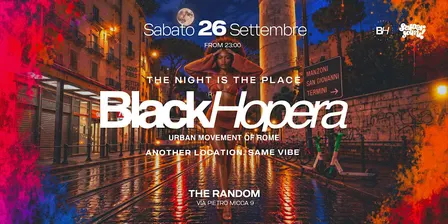 BLACK HOPERA - THE NIGHT IS THE PLACE