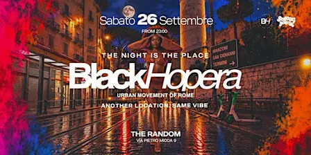 BLACK HOPERA - THE NIGHT IS THE PLACE