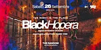BLACK HOPERA - THE NIGHT IS THE PLACE