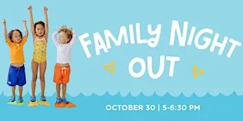 October Family Night Out