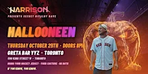 Harrison Presents: HALLOONEEN-Toronto