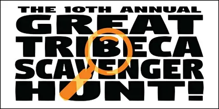 The 10th Annual Great Tribeca Scavenger Hunt - October 18, 2026