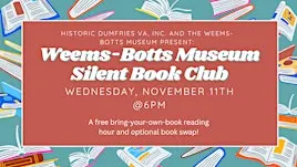 Weems-Botts Museum Silent Book Club