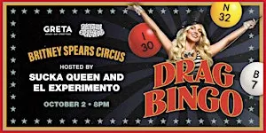 Britney Circus: A Britney Spears & Circus Drag Bingo @ Greta!