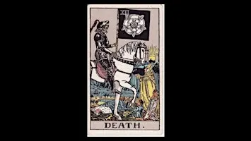 Tarot Salon presents Death: The End Has No End