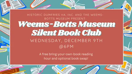 Weems-Botts Museum Silent Book Club