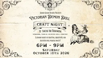 Victorian Demon Doll Craft Night
