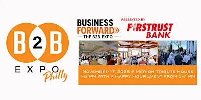 Business Forward - The B2B Expo Philly