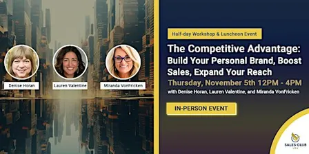 The Competitive Advantage (Half-Day Workshop and Lunch Event)