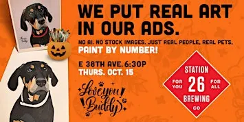 Paint by Number for your DOG/CAT @Station 26 w Love You Buddy