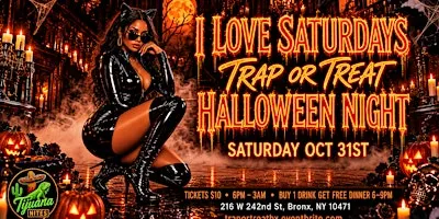 TRAP OR TREAT – HALLOWEEN NIGHT PARTY AT TIJUANA