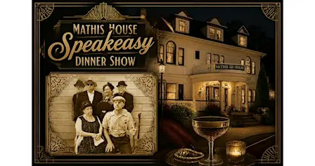 Mathis House Speakeasy Dinner Show with Live Band