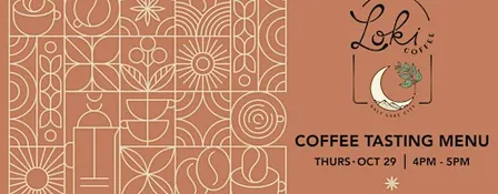 Loki Coffee Tasting Menu!