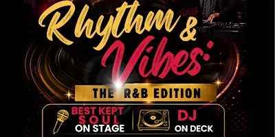 Rhythm & Vibes: The R&B Edition!