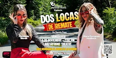 DOS LOCAS DE REMATE | Dos hermanas. Mil secretos. Una noche inolvidable.