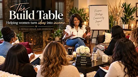 The Build Table: Helping Women Turn Ideas Into Income