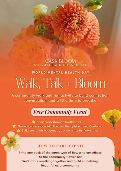 Walk, Talk  + Bloom  by Casa Bloom & Camelback Counseling