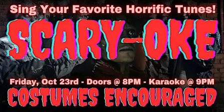 Scary-oke @ The Auricle