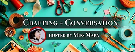 Craft & Conversation