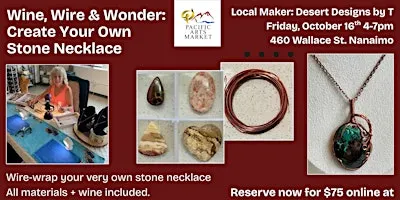 Wine, Wire & Wonder: Create Your Own Stone Necklace