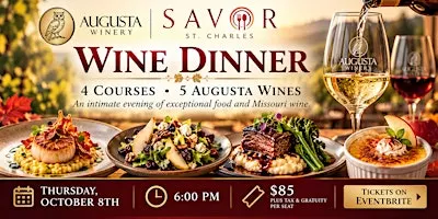 Savor x Augusta Winery: An Evening of Wine & Pairings