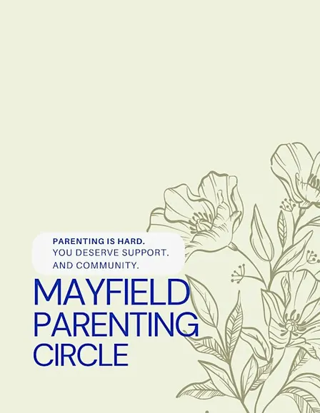 Mayfield Parenting Circle