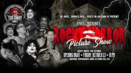 The Rocky Horror Picture Show: Live Shadow Cast at FIVE15