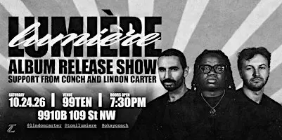 Lumière Album Release with Lindon Carter and Conch