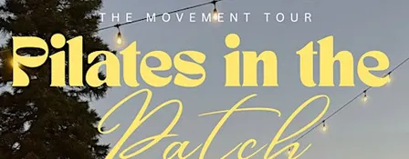 Pilates in the Patch
