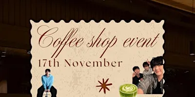 Coffee shop event - Be Boys
