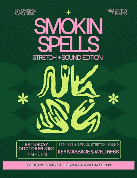 Smokin Spells: Stretch + Sound Edition