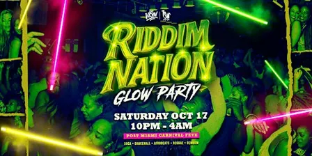 RIDDIM NATION (GLOW PARTY)