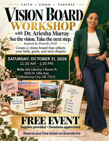 Vision Board Workshop: Faith, Vision & Purpose