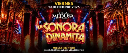 LA SONORA DINAMITA en VILLA MEDUSA de Las Vegas!