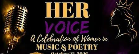 HER VOICE: A Celebration of Women in Music & Poetry