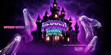 PERREO RAVE @ CLUB 1200 LOUNGE IN BAKERSFIELD SATURDAY OCT 3