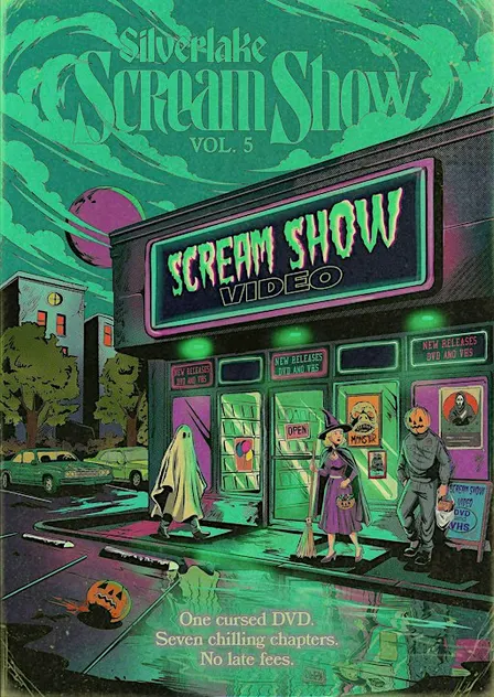 Silverlake Scream Show : Volume 5