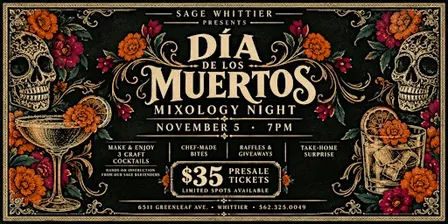 Día de los Muertos Mixology Night at Sage Whittier