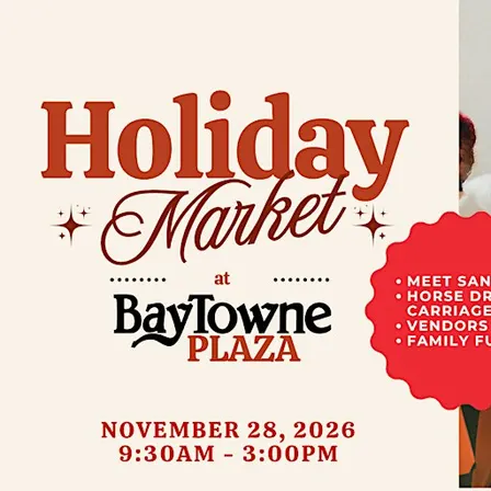 The Holiday Market in Evento East at BayTowne Plaza
