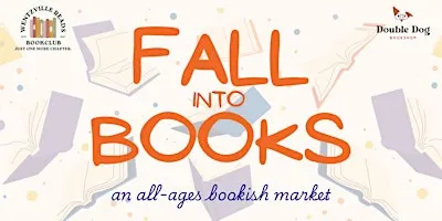 Fall Into Books: An All-Ages Bookish Market