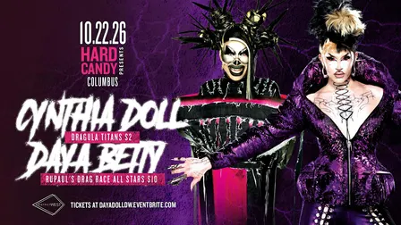 Hard Candy Columbus with Daya Betty & Cynthia Doll