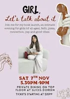 Girl, let’s talk about it! Book Launch & Dinner