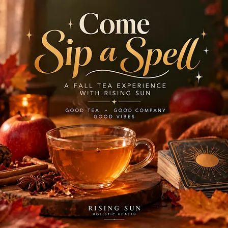 Come Sip a Spell - A Fall Tea Tasting & A Sign From Above***