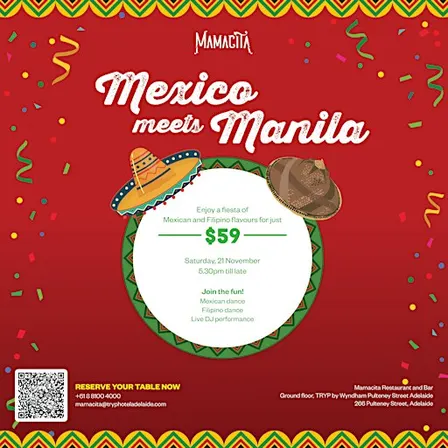Mexico meets Manila - Food -Culture-Dance- Music