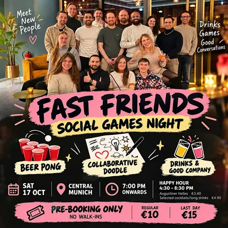 FAST FRIENDS SOCIAL GAMES NIGHT in Munich |Collab Doodle + Beer Pong| 21-40