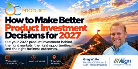 How to Make Better Product Investment Decisions for 2027